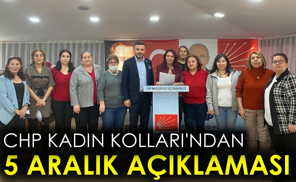CHP Kadın Kolları'ndan 5 Aralık açıklaması