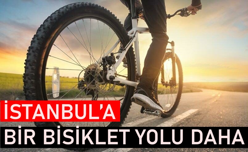 İstanbul’a bir bisiklet yolu daha