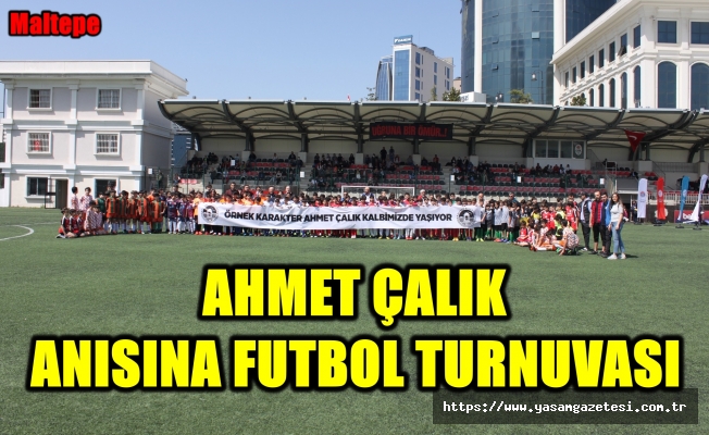 Ahmet Çalık anısına futbol turnuvası